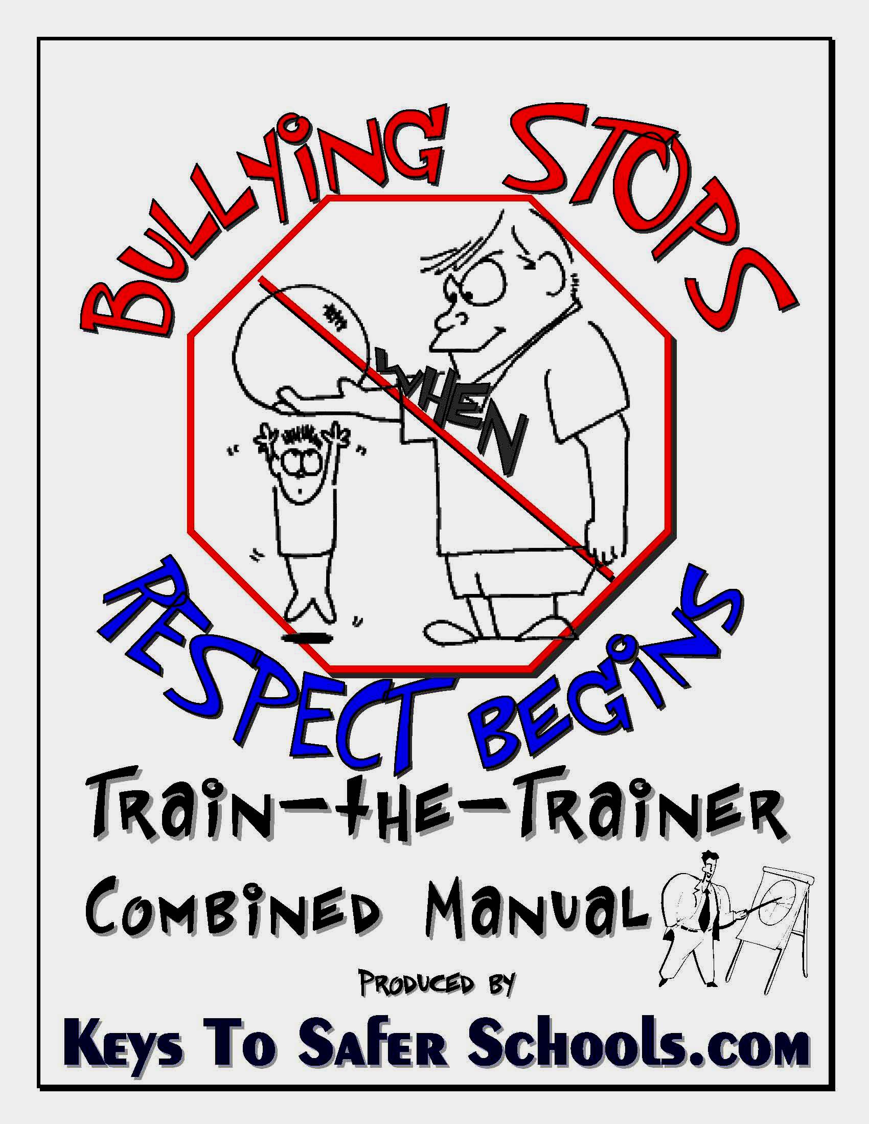 Bullying Stops when Respect Begins - TtT Guide